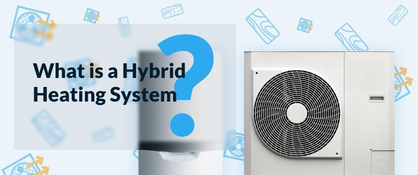 hybrid heating system